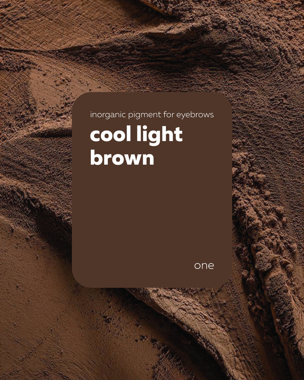 Pigmento Brovi One | Cool Light Brown