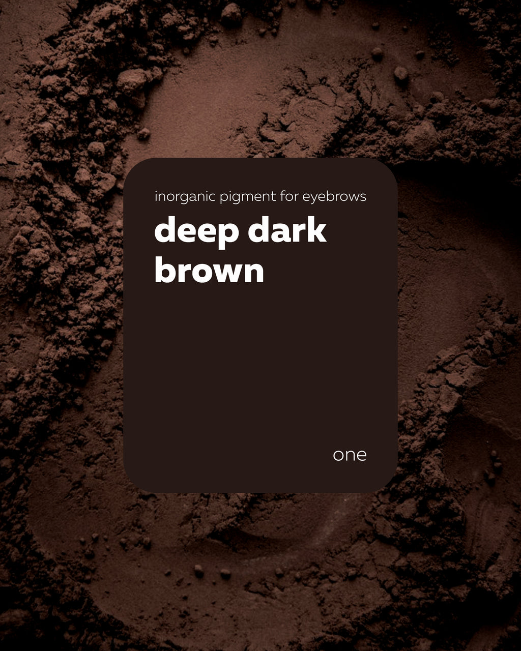 Pigmento Brovi One | Deep Dark Brown