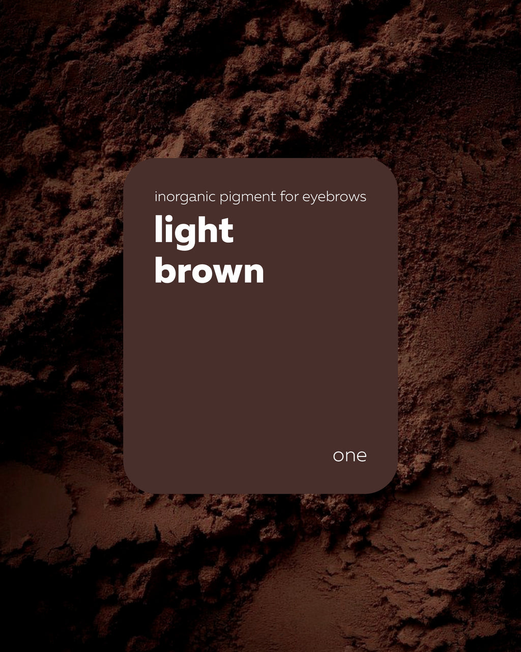 Pigmento Brovi One | Light brown